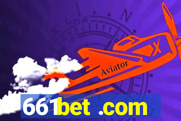 661bet .com